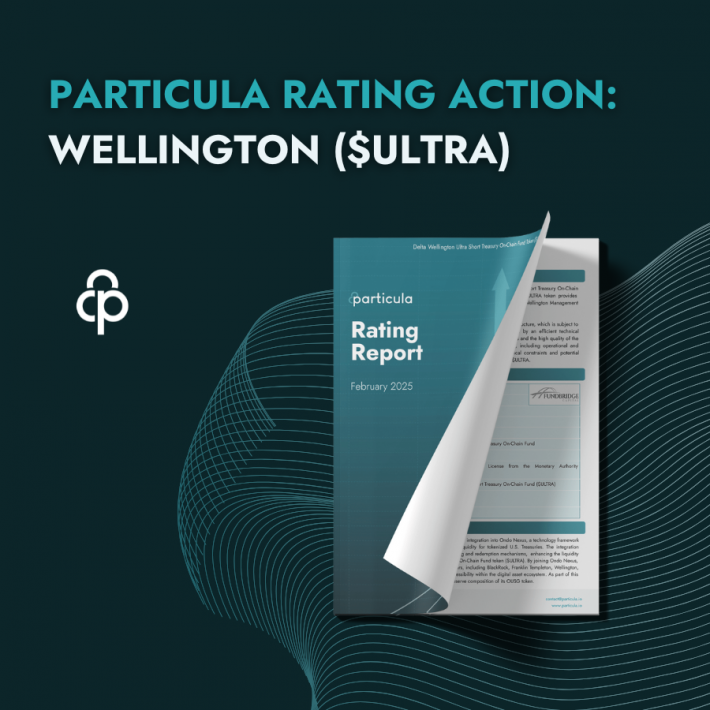 Particula has upgraded the rating of the Delta Wellington Ultra Short Treasury On-Chain Fund ($ULTRA) token from AA+ to AAA as of September 14, 2025.